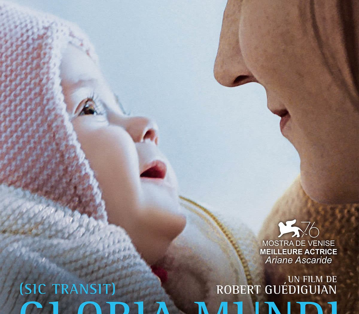 Affiche Gloria Mundi de Robert Guédiguian