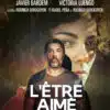 Affiche de L'être aimé, de Rodrigo Sorogoyen