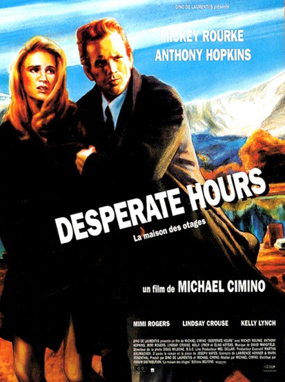 Desperate Hours, l'affiche