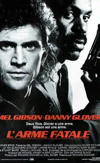 Affiche de l'arme fatale (Lethal Weapon) avec Danny Glover et Mel Gibson