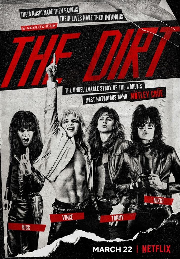 The Dirt, affiche de la production Netflix