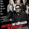 Affiche de Being Michael Madsen