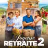 Joyeuse retraite 2 (bienvenue au Portugal !), affiche