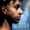 Affiche de Bixa Travesty