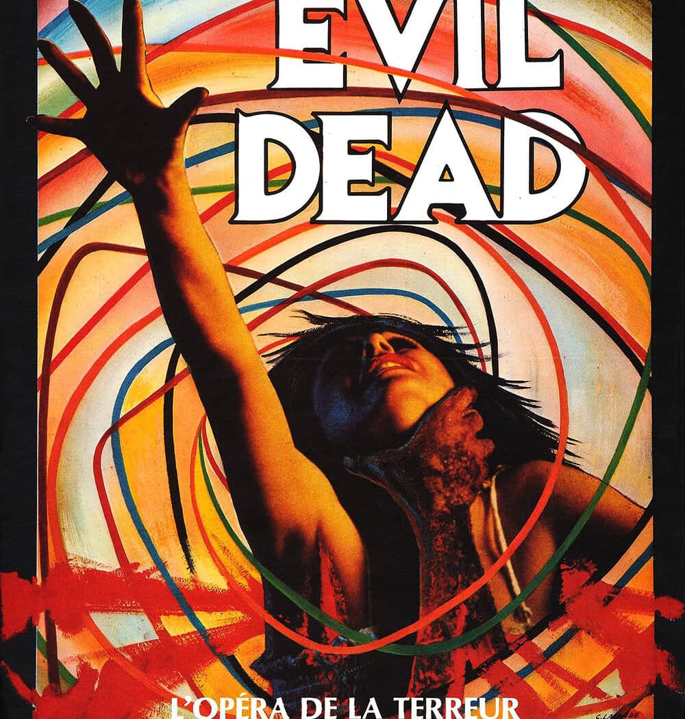 Affiche française originale du film Evil Dead, l'opéra de la terreur
