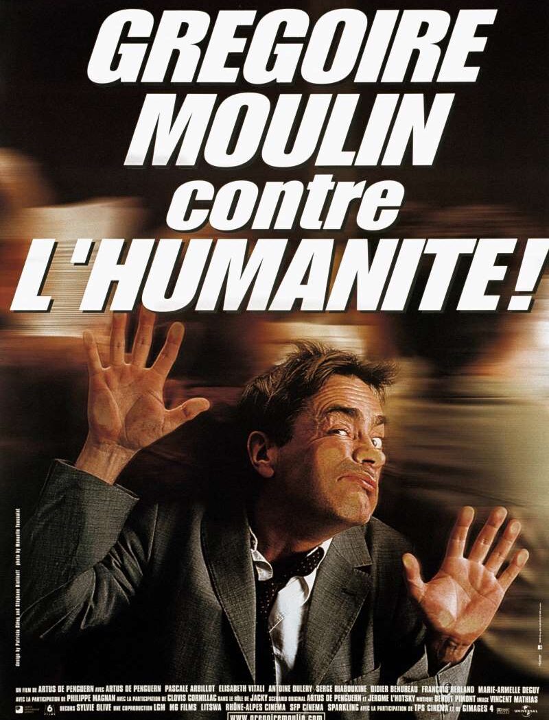 Grégoire Moulin contre l'humanité, l'affiche