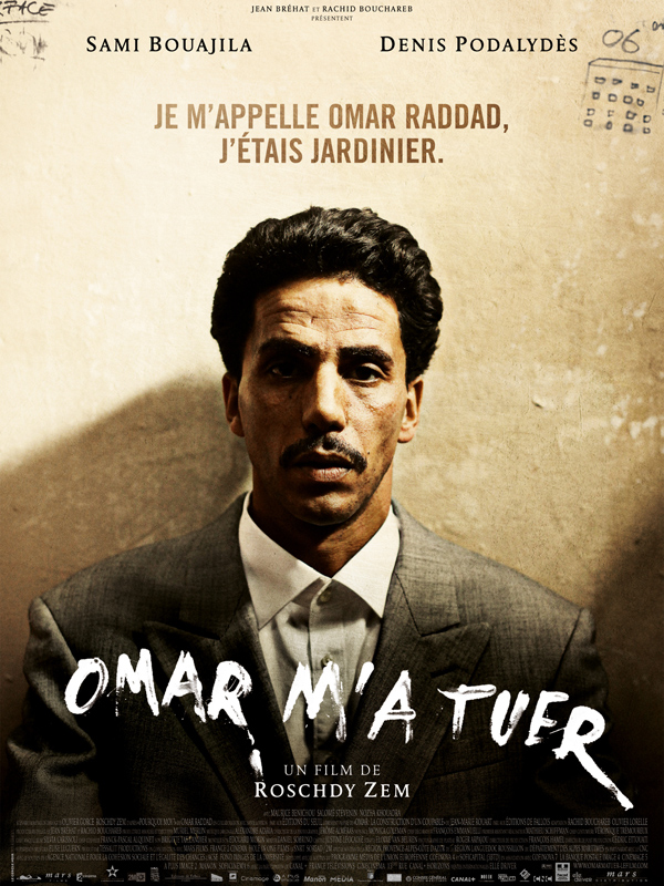 Affiche d'Omar m'a tuer de Roschdy Zem