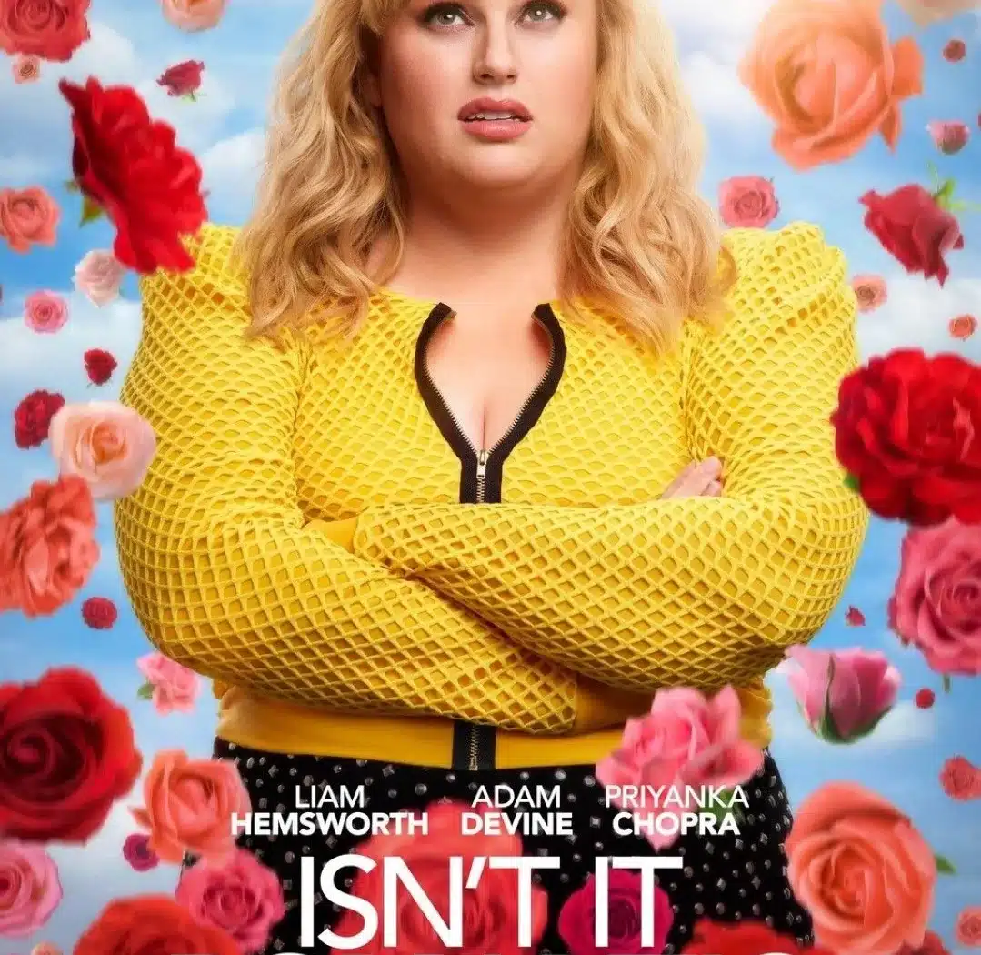Affiche de Isn't it romantic avec Rebel Wilson
