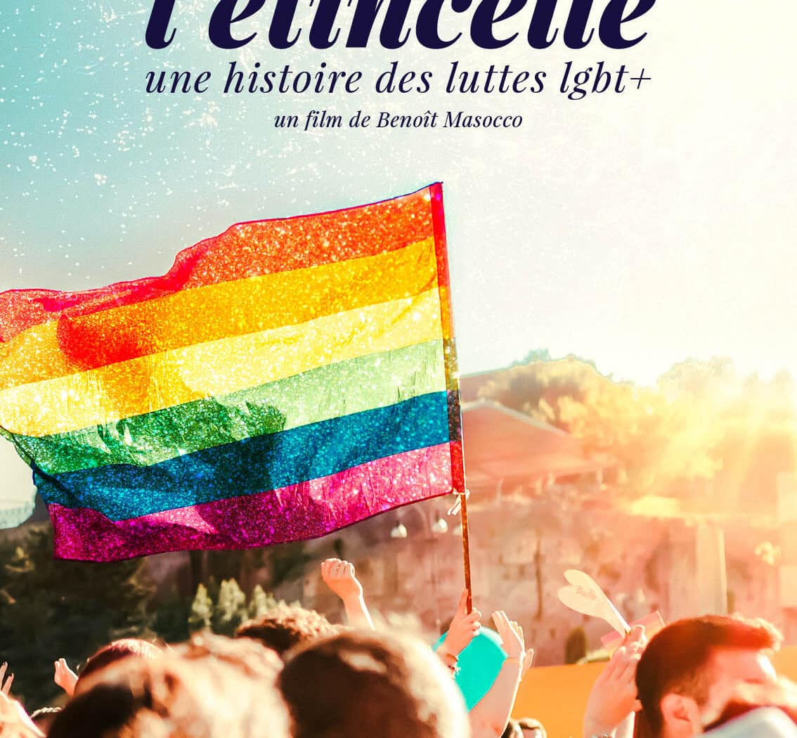 Affiche de l'étincelle, une histoire des luttes lgbt+