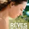 Rêves de jeunesse, affiche du film d'Alain Raoust