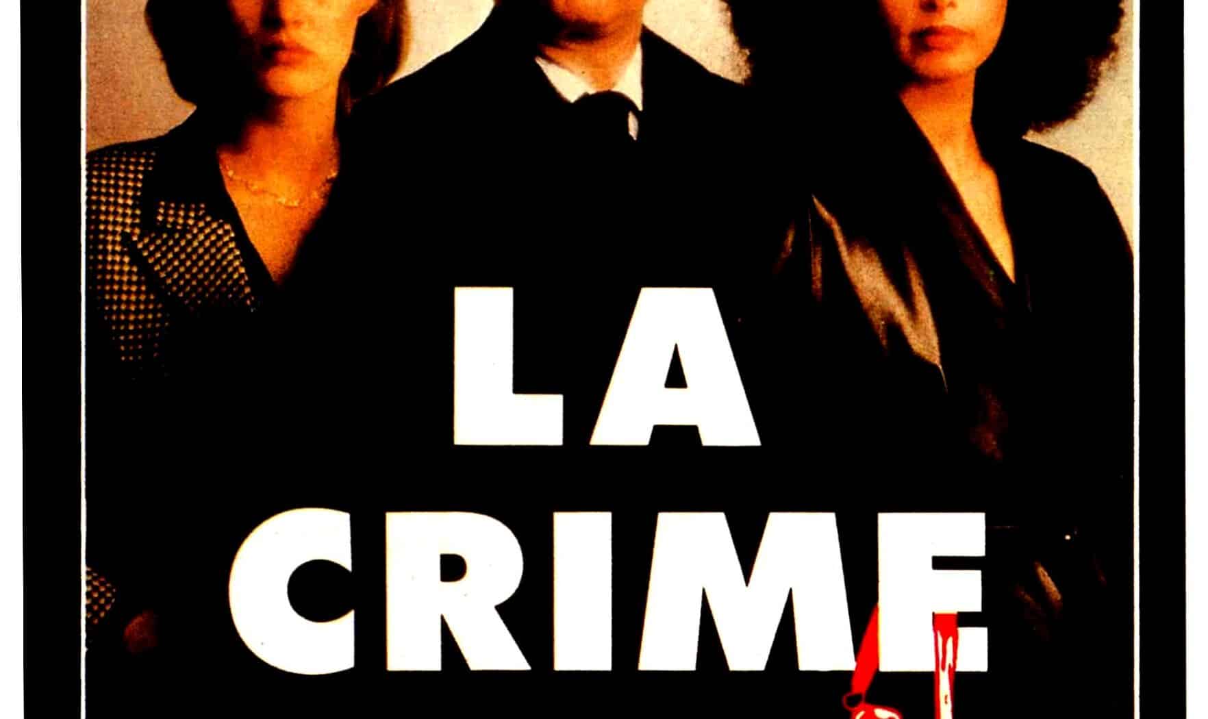 Philippe Labro réalise La crime, découvrez l'affiche