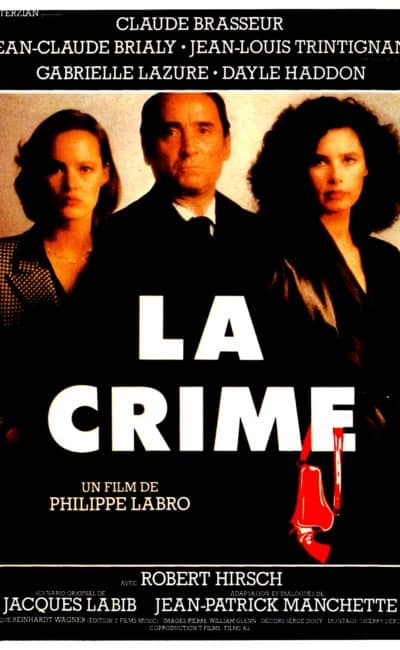Philippe Labro réalise La crime, découvrez l'affiche