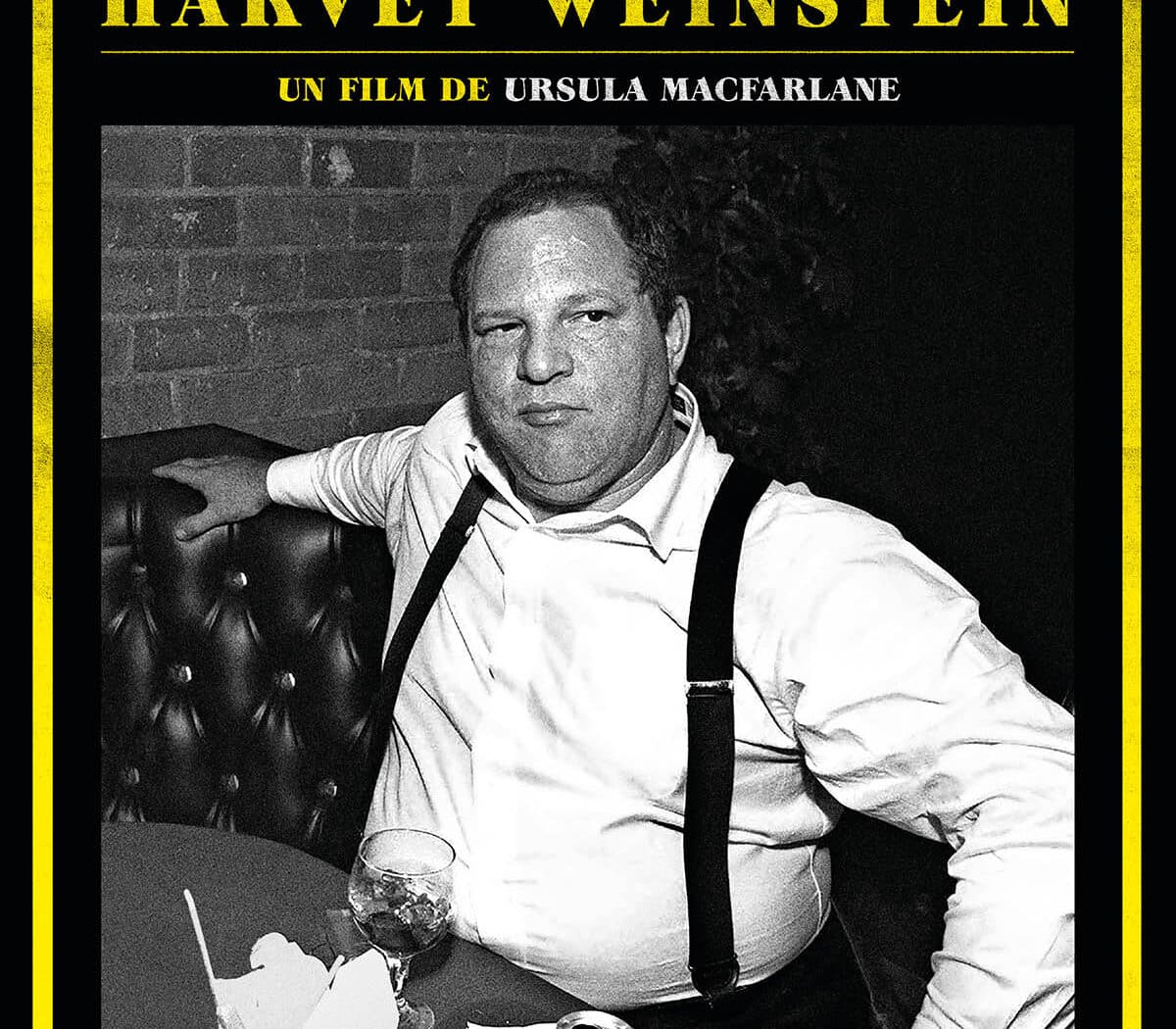 Affiche officielle de L'intouchable Harvey Weinstein