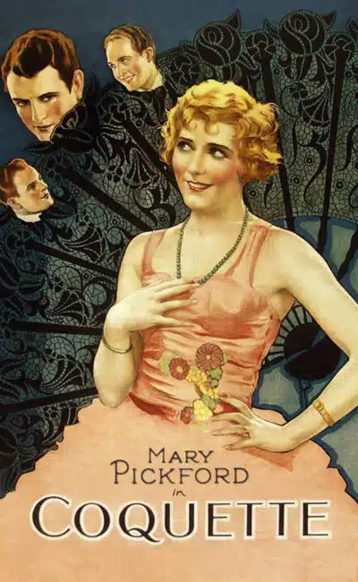 Affiche de Coquette de Sam Taylor avec Mary Pickford
