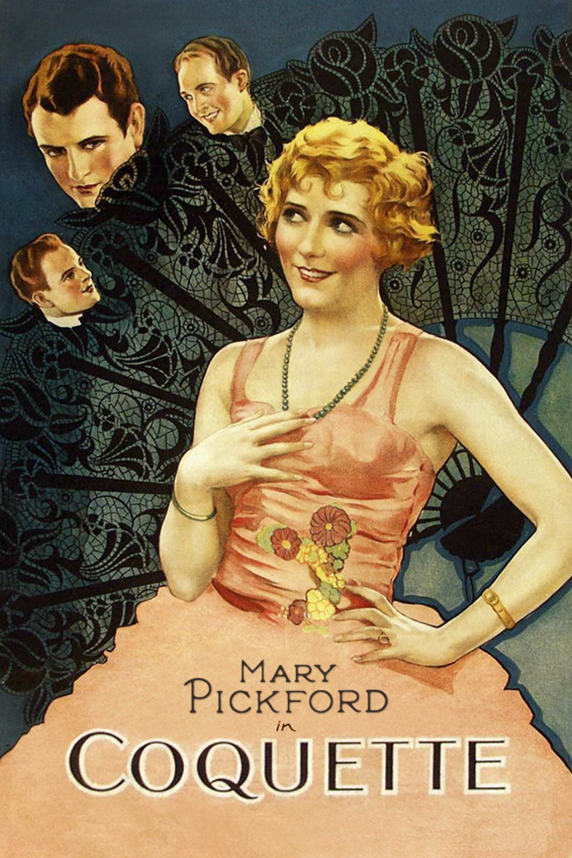 Affiche de Coquette de Sam Taylor avec Mary Pickford
