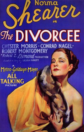 Affiche de The Divorcee de Robert Z. Leonard