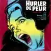 Hurler de peur, l'affiche