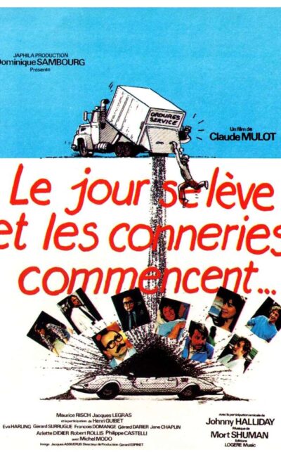 Le jour se lève et les conneries commencent, l'affiche