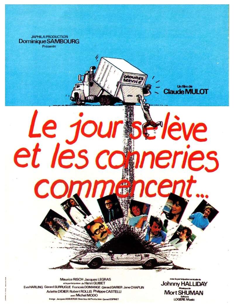 Le jour se lève et les conneries commencent, l'affiche