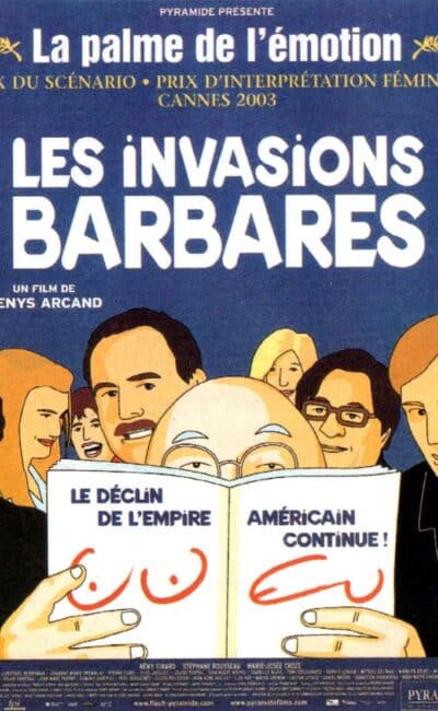 Les invasions barbares, l'affiche