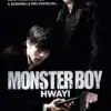 Monster Boy, Hwayi, la jaquette DVD