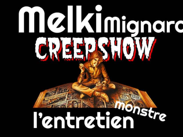 Laurent Melki : l’entretien monstre avec l’illustrateur de Creepshow et de Videodrome