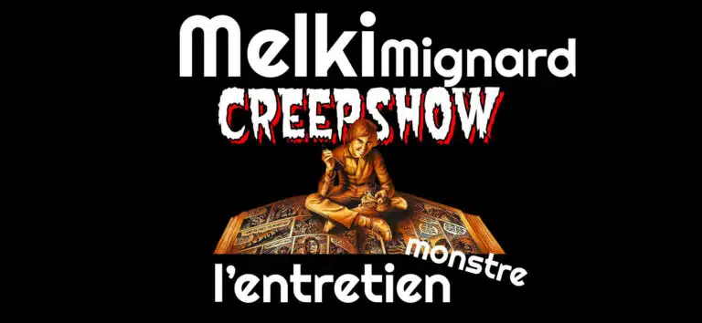 Laurent Melki : l’entretien monstre avec l’illustrateur de Creepshow et de Videodrome