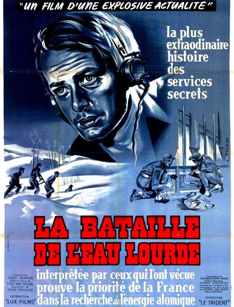 La bataille de l'eau lourde, l'affiche