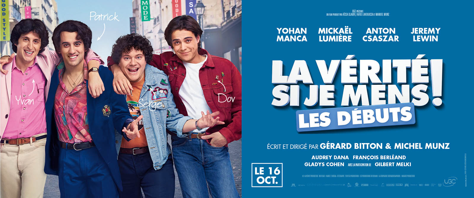 La vérité si je mens les débuts - affiche écran