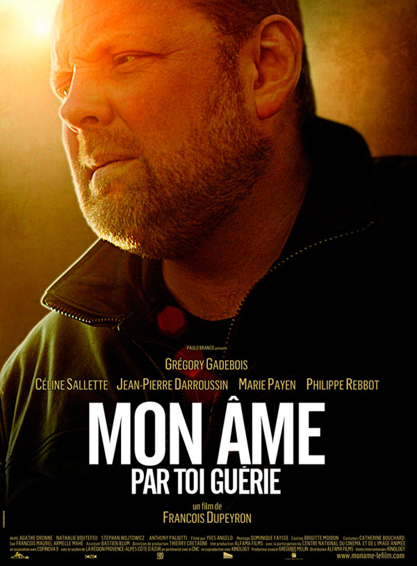 Affiche de Mon âme par toi guérie de François Dupeyron
