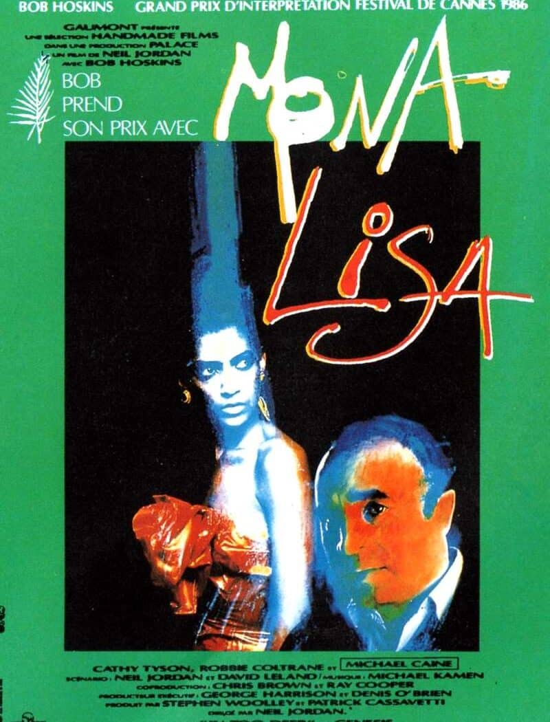 Mona Lisa, l'affiche du Neil Jordan