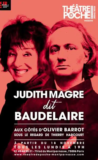 Affiche de la pièce "Judith Magre dit Baudelaire" © Théâtre de Poche.