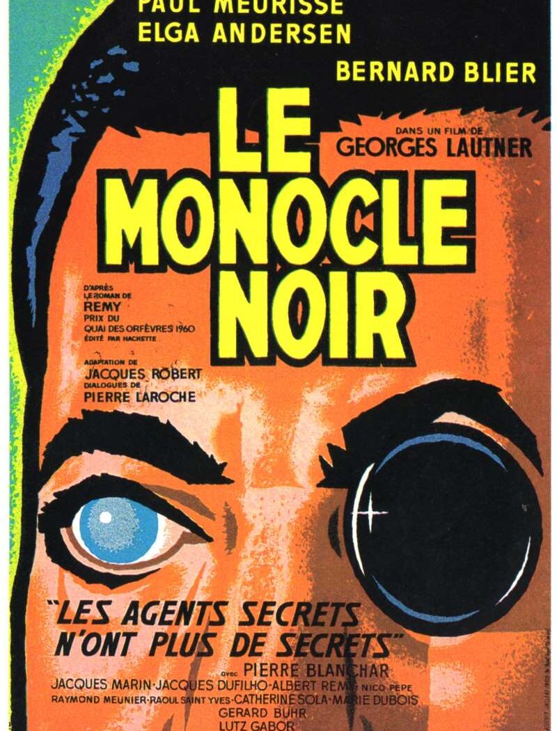 Le monocle noir, l'affiche