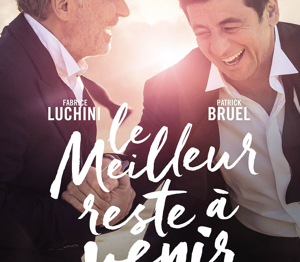 Le meilleur reste à venir : affiche du film