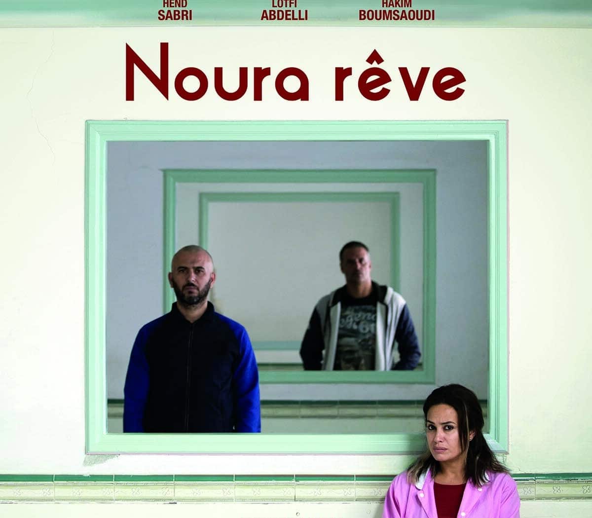 Affiche du fium Noura rêve