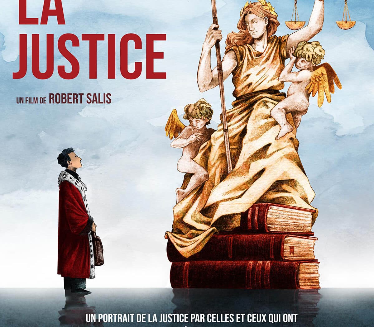Rendre la justice, affiche du documentaire de Robert Salis