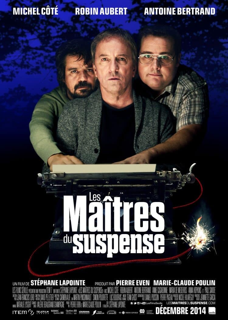 Les Maîtres du Suspense avec Robin Aubert