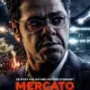 Affiche de Mercato de Tristan Séguéla, avec Jael Debbouze