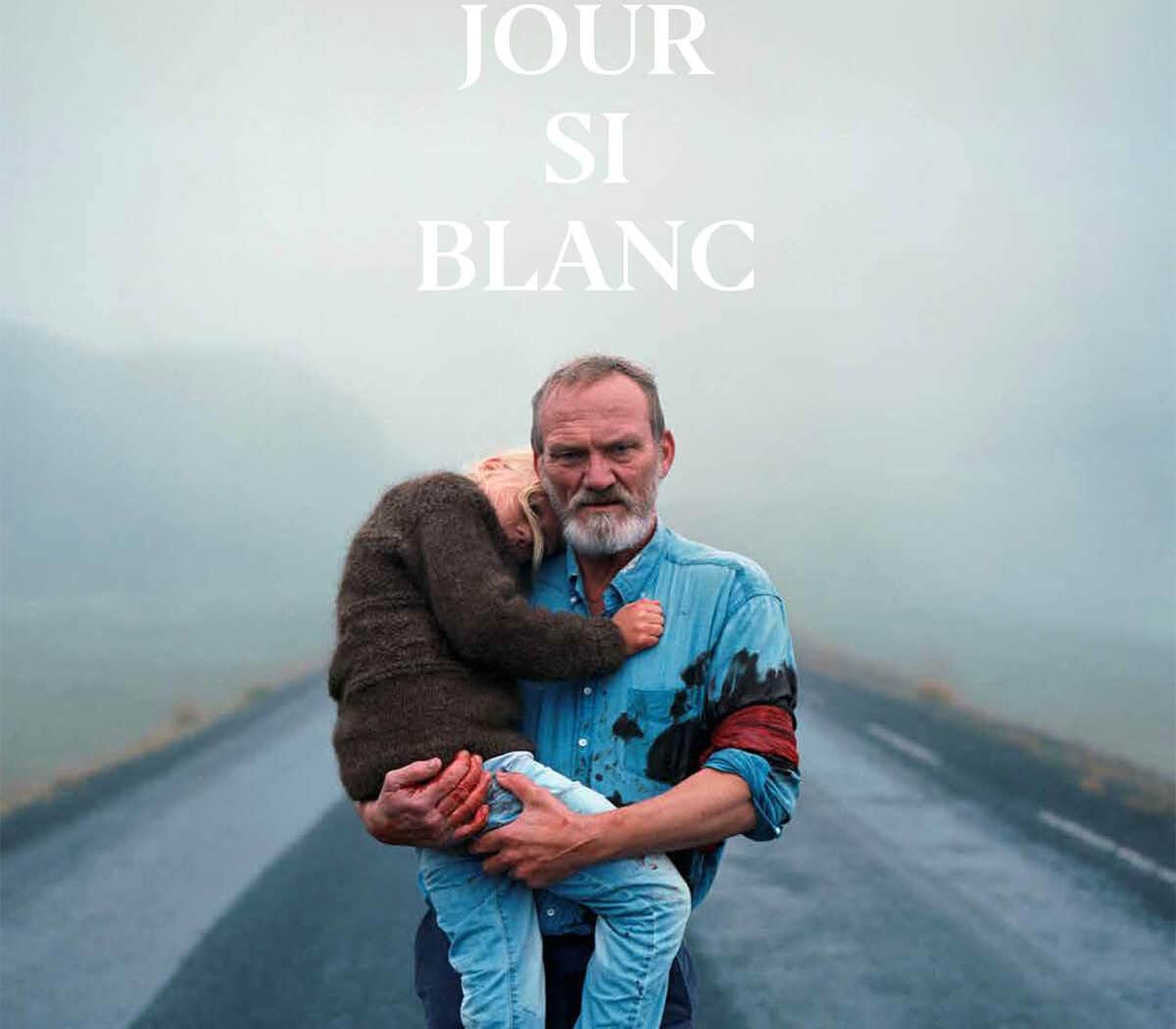 Affiche d'Un jour si blanc