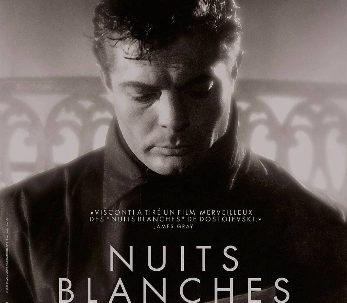 Nuits Blanches de Luchino Visconti (reprise 2020)