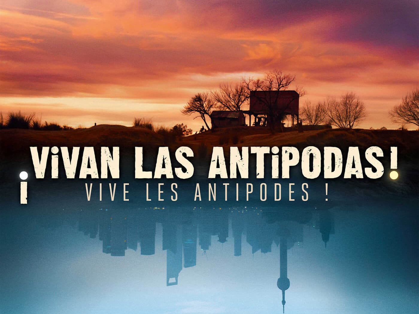 ¡Vivan las Antipodas!, l'affiche du film