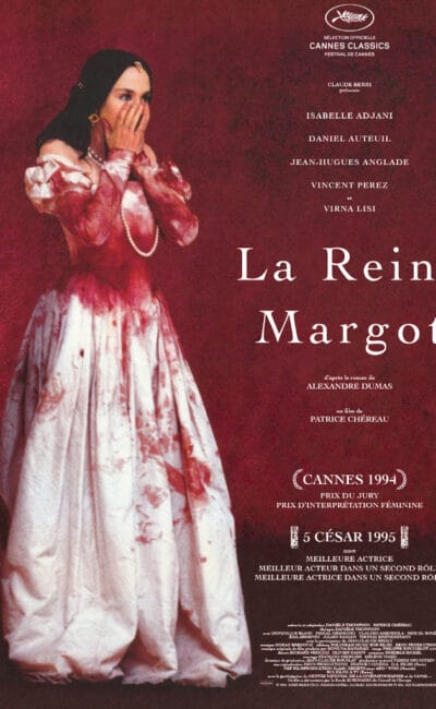 Affiche (reprise 2013) de La Reine Margot