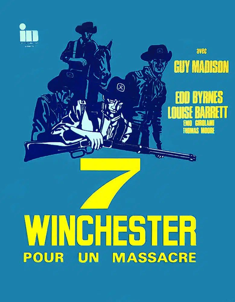 7 Winchester pour un massacre, affiche du western de Castellari (E.G. Rowland)