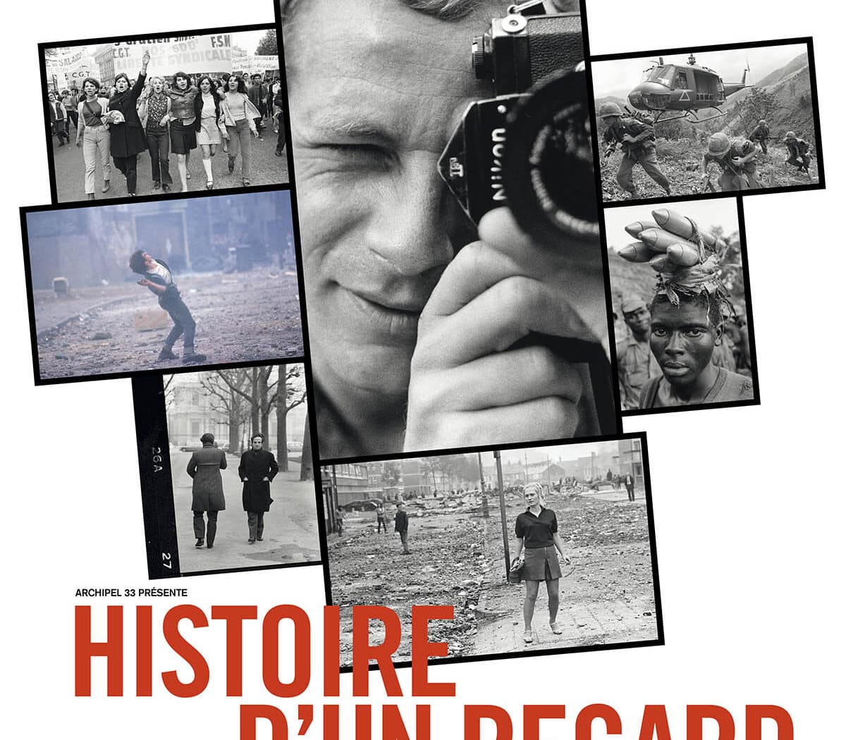 Histoire d'un regard à la recherche de Gilles Caron, affiche (Otero)