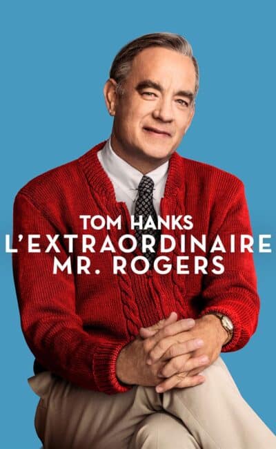 L'extraordinaire Mr. Rogers avec Tom Hanks