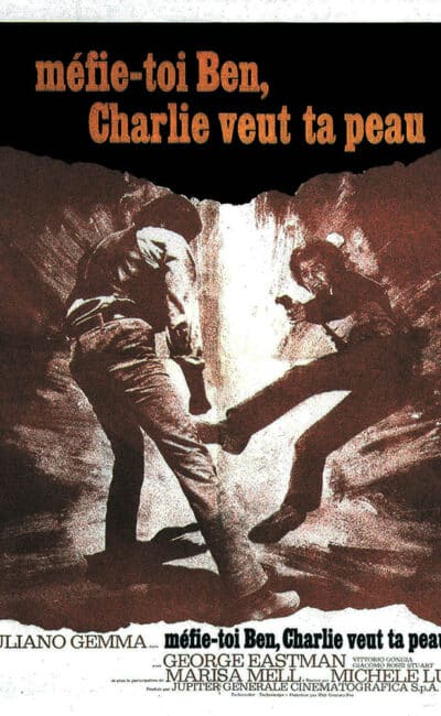 Méfie-toi Ben, Charlie veut ta peau, (AMICO, STAMMI LONTANO ALMENO UN PALMO) de Michele Lupo