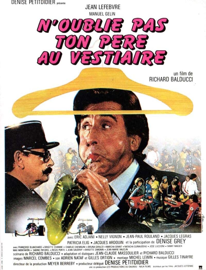 N'oublie pas ton père au vestiaire, l'affiche