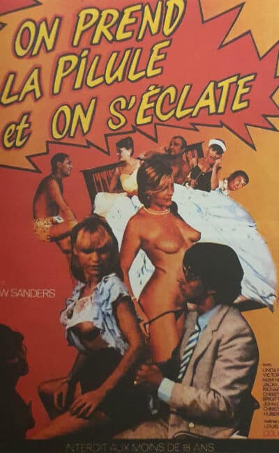 On prend la pilule et on s'éclate, affiche du film de Robert Renzulli