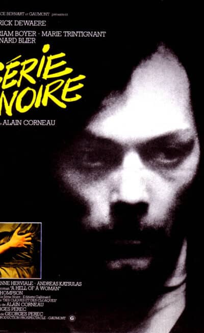 Série Noire d'Alain Corneau