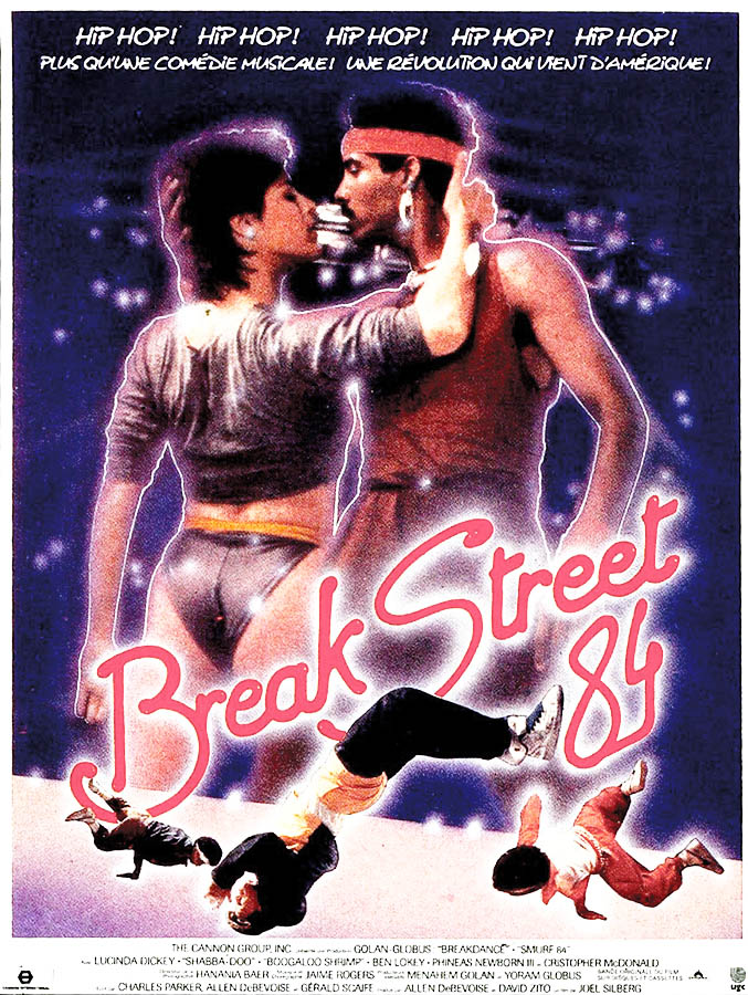Break Street 84 (Breakin') : affiche du film Cannon